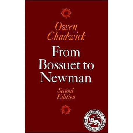 From Bossuet to Newman