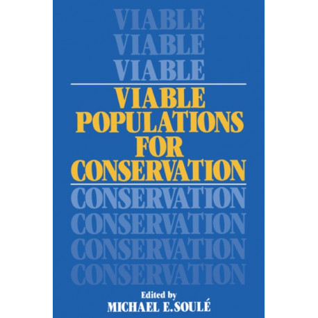 Viable Populations for Conservation