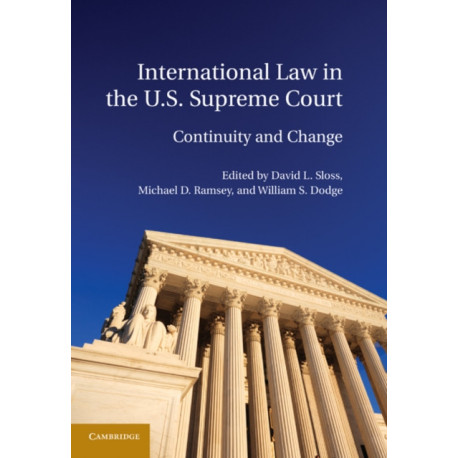 International Law in the U.S. Supreme Court