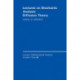 Lectures on Stochastic Analysis: Diffusion Theory