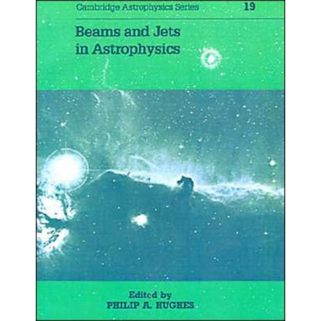 Beams and Jets in Astrophysics