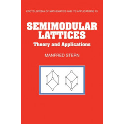 Semimodular Lattices: Theory and Applications