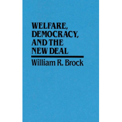 Welfare, Democracy and the New Deal
