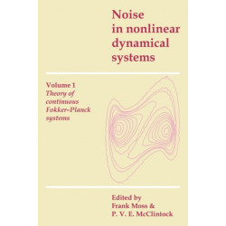 Noise in Nonlinear Dynamical Systems