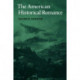 The American Historical Romance