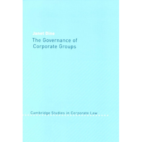 The Governance of Corporate Groups