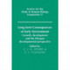 Long-term Consequences of Early Environment: Growth, Development and the Lifespan Developmental Perspective