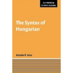 The Syntax of Hungarian