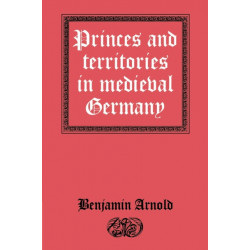 Princes and Territories in Medieval Germany