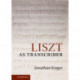 Liszt as Transcriber