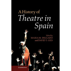 A History of Theatre in Spain