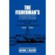 The Fisherman's Problem: Ecology and Law in the California Fisheries, 1850–1980
