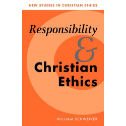 Responsibility and Christian Ethics