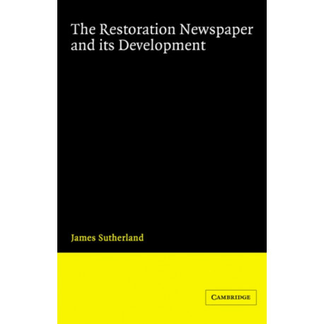 The Restoration Newspaper and its Development