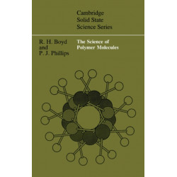 The Science of Polymer Molecules