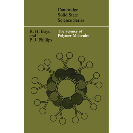 The Science of Polymer Molecules