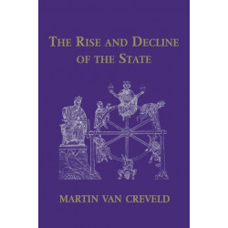 The Rise and Decline of the State