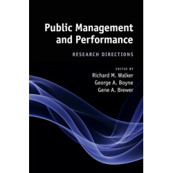 Public Management and Performance: Research Directions