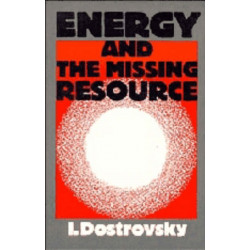 Energy and the Missing Resource: A View from the Laboratory