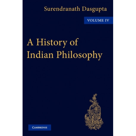 A History of Indian Philosophy