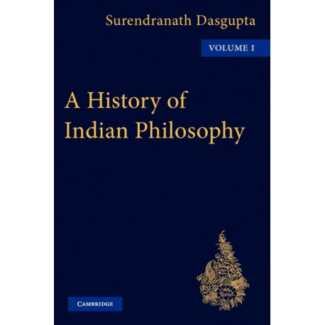 A History of Indian Philosophy