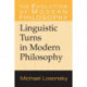 Linguistic Turns in Modern Philosophy