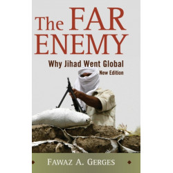 The Far Enemy: Why Jihad Went Global