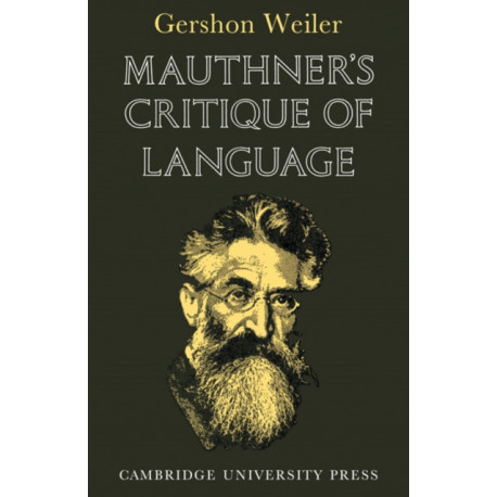 Mauthner's Critique of Language