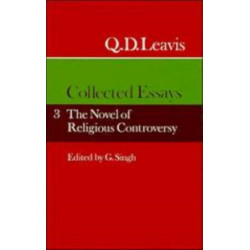 Q. D. Leavis: Collected Essays: Volume 3