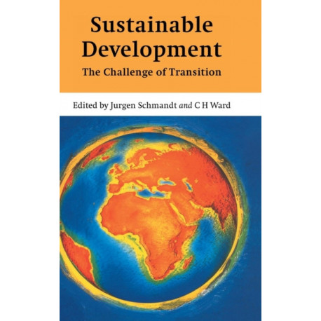 Sustainable Development: The Challenge of Transition