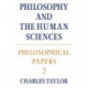Philosophical Papers: Volume 2, Philosophy and the Human Sciences