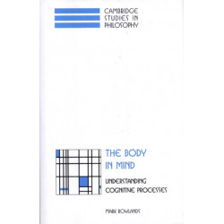 The Body in Mind: Understanding Cognitive Processes