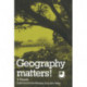 Geography Matters!: A Reader