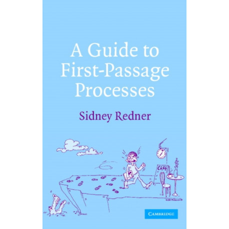 A Guide to First-Passage Processes
