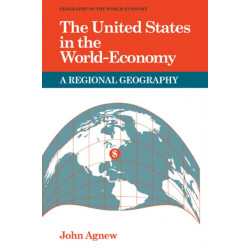 The United States in the World-Economy: A Regional Geography