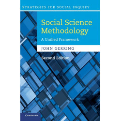 Social Science Methodology: A Unified Framework