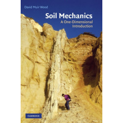 Soil Mechanics: A One-Dimensional Introduction