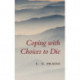 Coping with Choices to Die