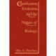 Classification, Evolution, and the Nature of Biology