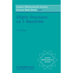 Elliptic Structures on 3-Manifolds