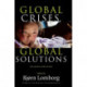 Global Crises, Global Solutions: Costs and Benefits