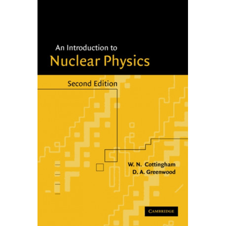 An Introduction to Nuclear Physics