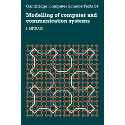 Modelling of Computer and Communication Systems