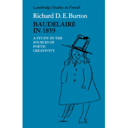 Baudelaire in 1859: A Study in the Sources of Poetic Creativity