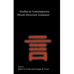 Studies in Contemporary Phrase Structure Grammar