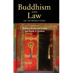 Buddhism and Law: An Introduction