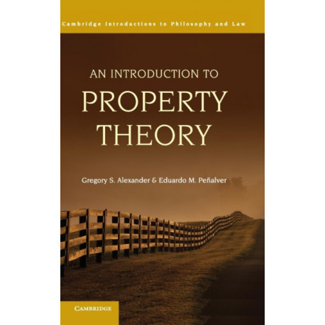 An Introduction to Property Theory