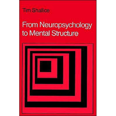 From Neuropsychology to Mental Structure