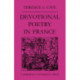Devotional Poetry in France c.1570–1613