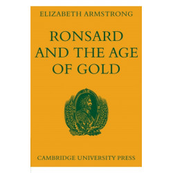 Ronsard and the Age of Gold